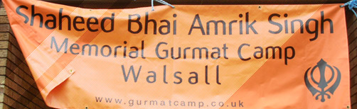 Shaheed Bhai Amrik Singh Memorial Gurmat Camp